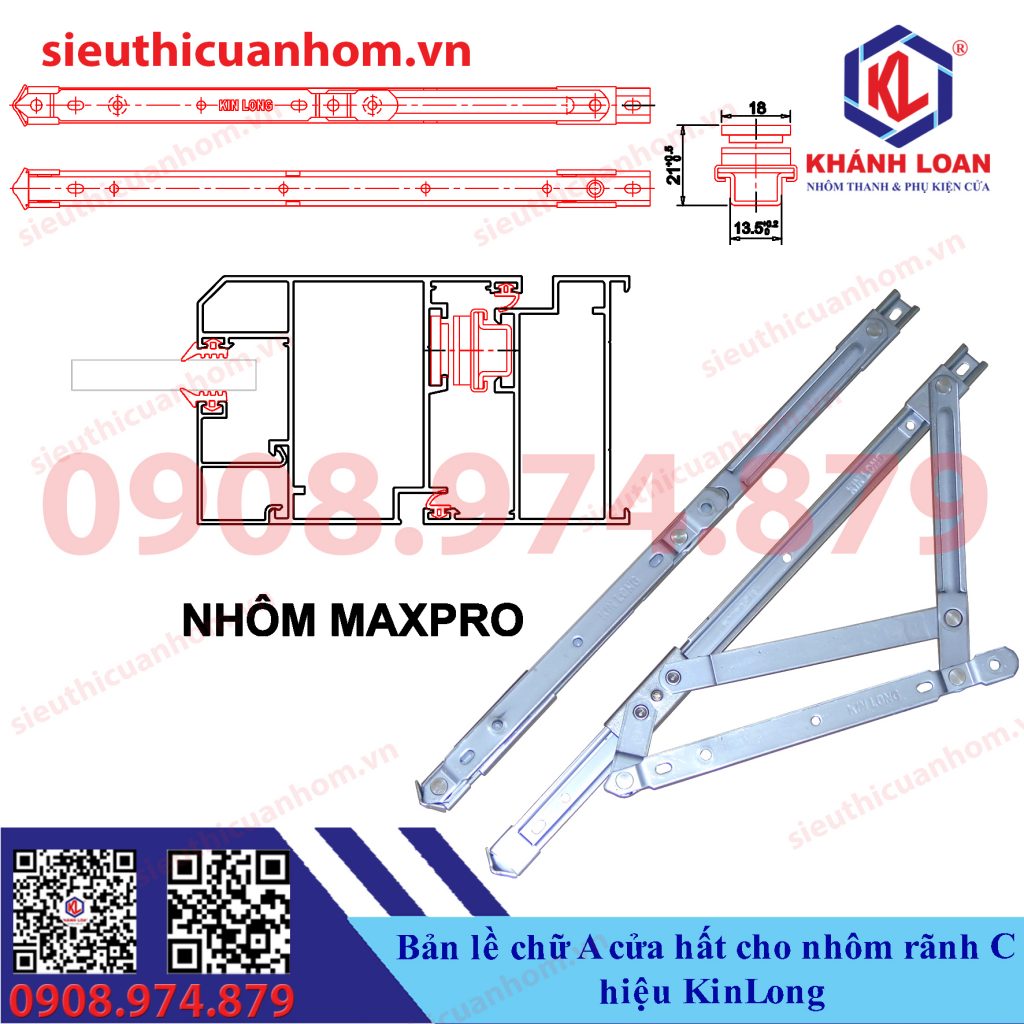 Bản lề chữ A cửa sổ hất nhôm rãnh C Xingfa Class A Maxpro hiệu Kinlong chính hãng