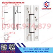 Bản lề biên cánh cánh cửa xếp trượt hệ 80 rãnh C hiệu Janus