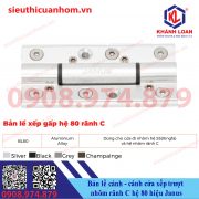 Bản lề biên cánh cánh cửa xếp trượt hệ 80 rãnh C hiệu Janus