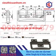 Bản lề tay nắm cửa xếp trượt nhôm Xingfa hệ 63 hiệu Janus