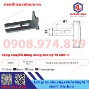 Càng chuyển động lưỡi gà tay nắm hệ 75 rãnh C hiệu Janus