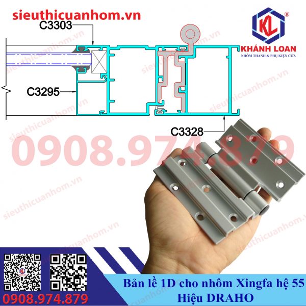 Bản lề 1D nhôm Xingfa hệ 55 hiệu Draho