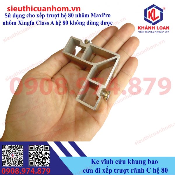 Ke vĩnh cửu khung bao cửa xếp trượt hệ 80 rãnh C hiệu Maxpro