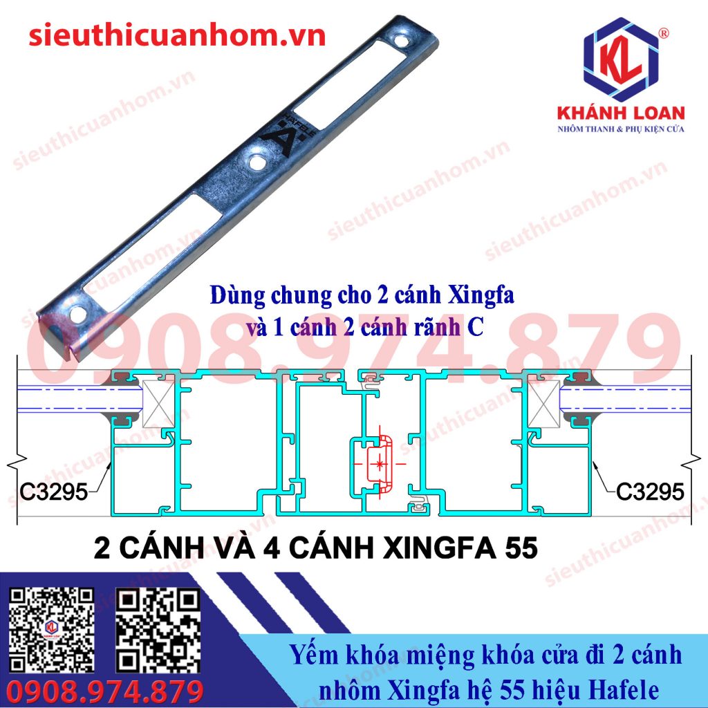 Miệng khóa hiệu Häfele cho nhôm Xingfa hệ 55 và rãnh C