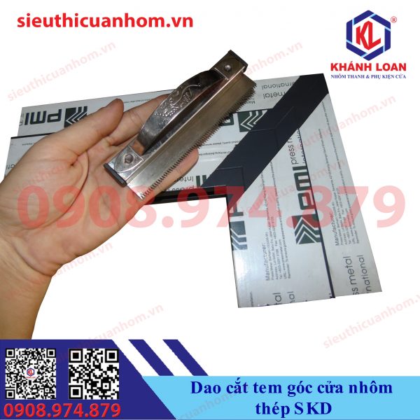 Dao cắt tem góc cửa nhôm thép SKD