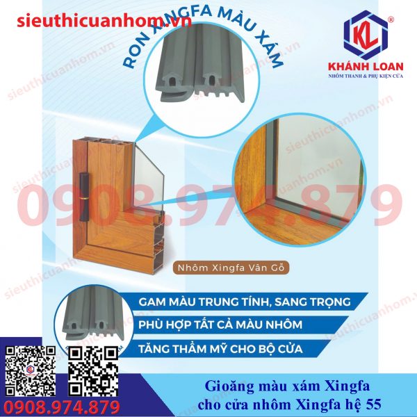 Gioăng màu xám Xingfa cửa nhôm hệ 55