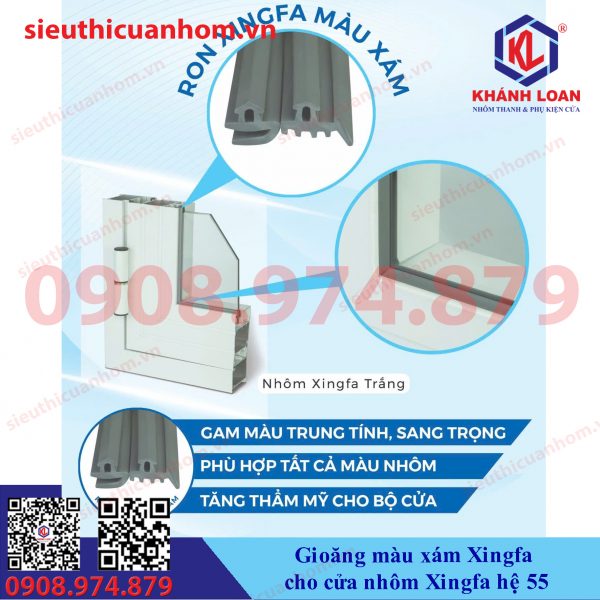 Gioăng màu xám Xingfa cửa nhôm hệ 55