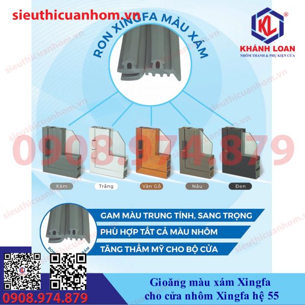 Gioăng màu xám Xingfa cửa nhôm hệ 55