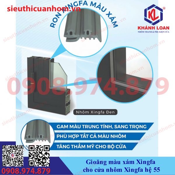 Gioăng màu xám Xingfa cửa nhôm hệ 55