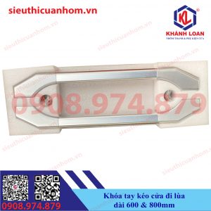 Tay nắm cửa nhôm dài 6 tất và 8 tất