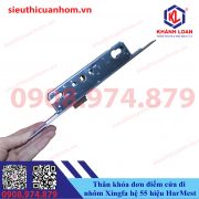 Thân khóa đơn điểm cửa đi nhôm Xingfa hệ 55 hiệu HarMest