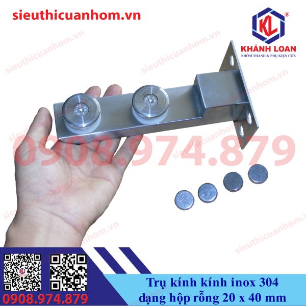 Trụ kính kính Inox 304 dạng hộp rỗng 20 x 40 mm