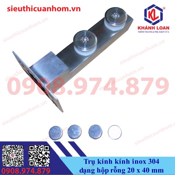 Trụ kính kính Inox 304 dạng hộp rỗng 20 x 40 mm