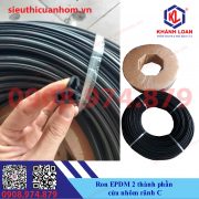 Ron cao cấp EPDM cho cửa nhôm Maxpro rãnh C