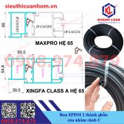 Ron cao cấp EPDM cho cửa nhôm Maxpro rãnh C