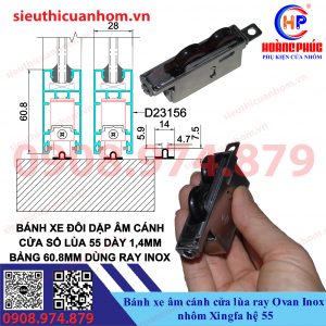 Bánh Xe Ray Ovan Inox Âm Cánh Cửa Lùa Nhôm Xingfa Hệ 55