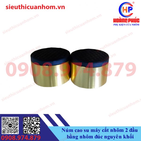 Núm cao su máy cắt nhôm 2 đầu bằng nhôm đúc nguyên khối