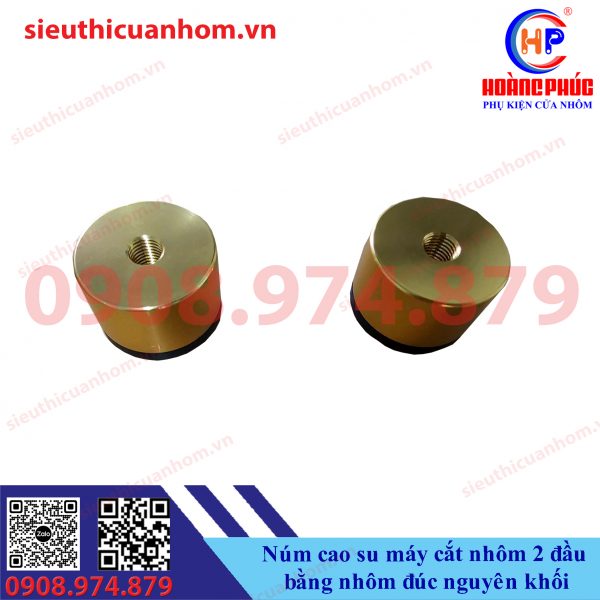 Núm cao su máy cắt nhôm 2 đầu bằng nhôm đúc nguyên khối