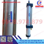 Pittong dầu máy cắt nhôm 40x175 dùng cho máy cắt nhôm 2 đầu lưỡi 450