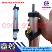 Pittong dầu máy cắt nhôm 40×220 dùng cho máy cắt nhôm 2 đầu lưỡi 450