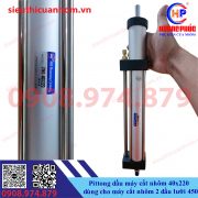 Pittong dầu máy cắt nhôm 40x220 dùng cho máy cắt nhôm 2 đầu lưỡi 450