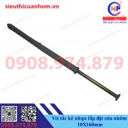 Vít tắc kê nhựa lắp đặt cửa nhôm 10X160mm