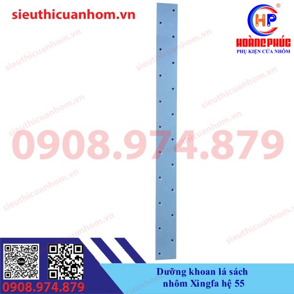 Dưỡng khoan lá sách nhôm Xingfa hệ 55