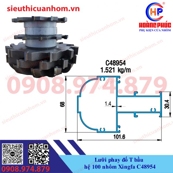 Lưỡi phay đố T bầu hệ 100 nhôm Xingfa C48954