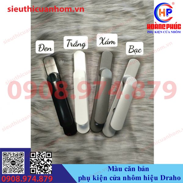 Màu sắc phụ kiện cửa nhôm hiệu Draho